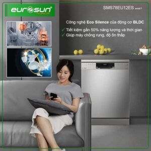 Eurosun SMS78EU12EBS hoạt động yên tĩnh không gây ảnh hưởng cho người sử dụng